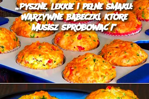 Pyszne, lekkie i pełne smaku: Warzywne babeczki, które musisz spróbować!