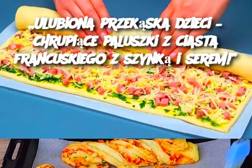 Ulubiona przekąska dzieci – chrupiące paluszki z ciasta francuskiego z szynką i serem!