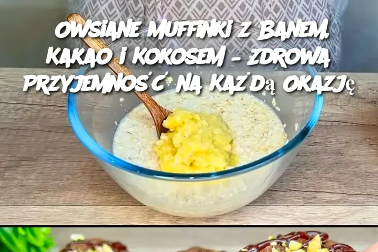 Owsiane Muffinki z Banem, Kakao i Kokosem – Zdrowa Przyjemność na Każdą Okazję