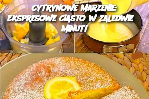 Cytrynowe Marzenie: Ekspresowe Ciasto w Zaledwie 5 Minut!