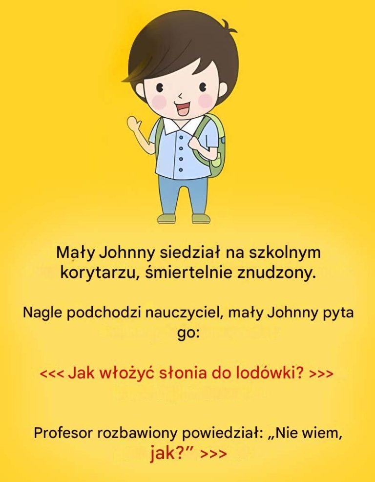 Żart dnia: Johnny siedział na korytarzu.