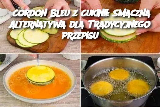 Cordon Bleu z Cukinii: Smaczna Alternatywa dla Tradycyjnego Przepisu