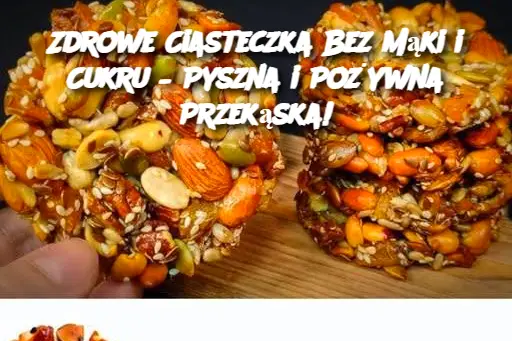 Zdrowe Ciasteczka Bez Mąki i Cukru – Pyszna i Pożywna Przekąska!