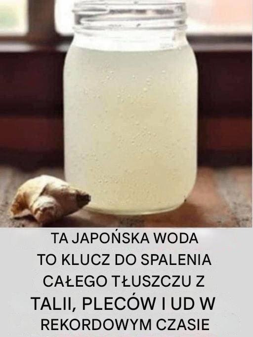 Woda imbirowa – naturalny eliksir wspomagający spalanie tłuszczu i oczyszczanie organizmu!